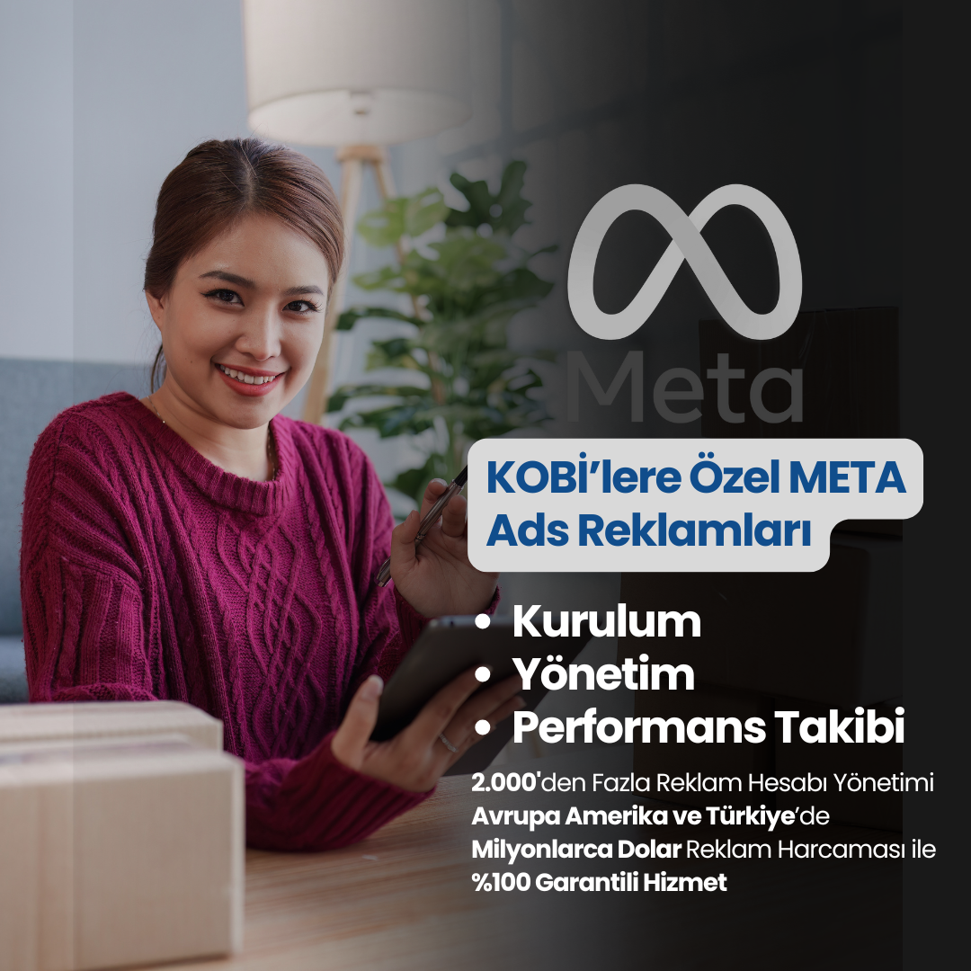 KOBİLERE ÖZEL Sonuç Garantili Profesyonel Meta Ads Reklam Yönetimi