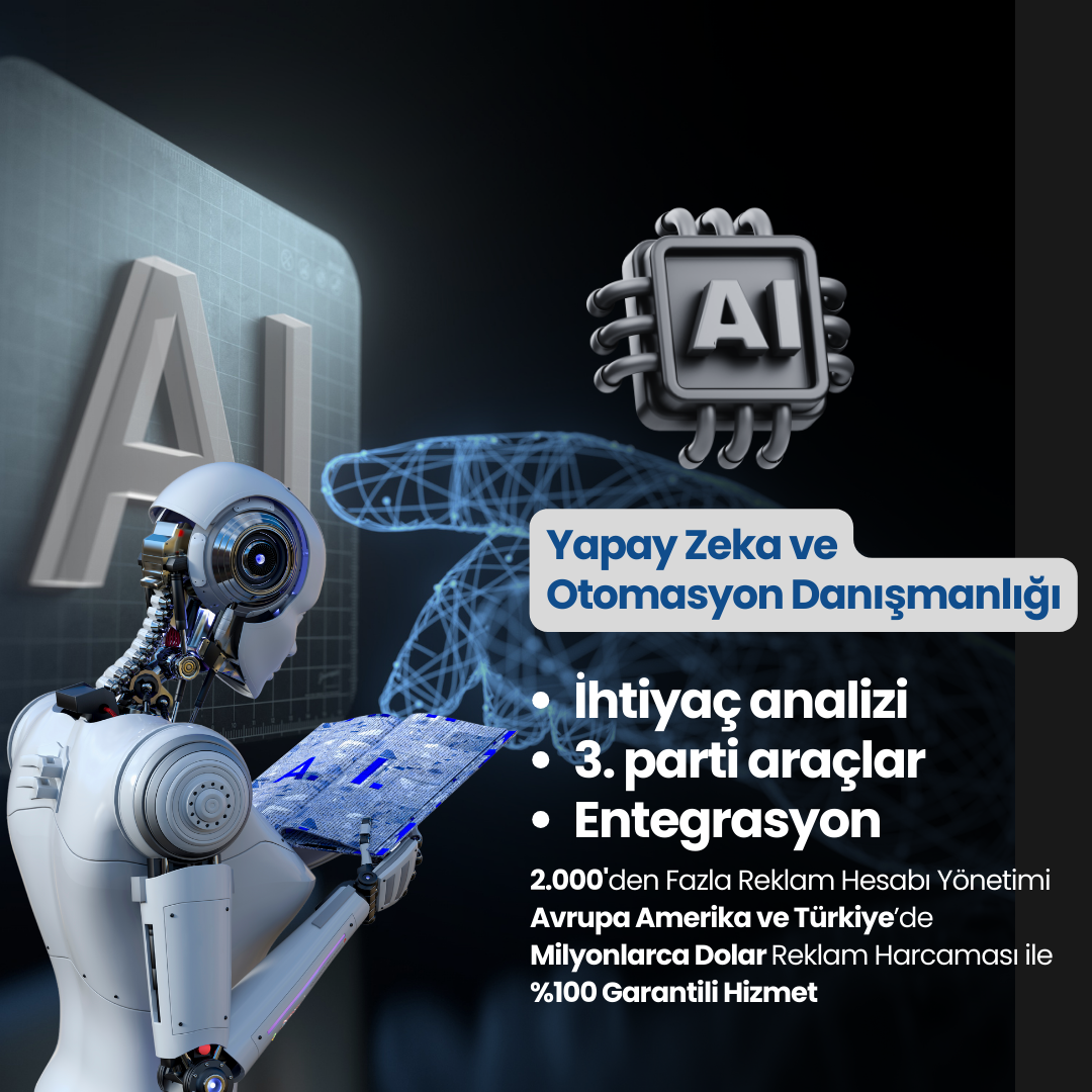 İşletmelere Özel Profesyonel Yapay Zeka & Otomasyon Entegrasyonu Danışmanlığı